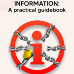 Freedom of information requests: a practical guide